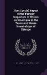Illinois Office of Factory Inspector - First Special Report of the Factory Inspectors of Illinois on Small-pox in the Tenement House Sweat-shops of Chicago