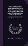 Great Britain Vice-Admiralty Courts - Rules and Regulations Made in Pursuance of an Act of Parliament Passed in the Second Year of the Reign of His Majesty King William the Fourth,: Touchi