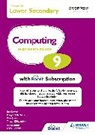 Ben Barnes, Margaret Debbadi, Pam Jones, Tristan Kirkpatrick - Cambridge Lower Secondary Computing 9 Teacher's Guide with Boost Subscription