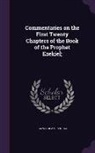Jean Calvin - Commentaries on the First Twenty Chapters of the Book of the Prophet Ezekiel