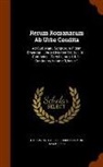 Titus Livius, Carl Friedrich Siegmund Alschefski - Rerum Romanarum AB Urbe Condita: Ad Cod. Manu Scriptorum Fidem Emendati. Libros Livianos XXI. XXII. XIII. Continens.: Pars I. Libros I. II. III. Conti