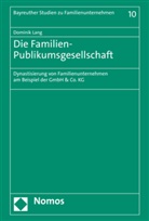 Dominik Lang - Die Familien-Publikumsgesellschaft