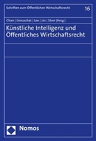 Chen-Jung Chan, Jörg Ennuschat, Chien-Liang Lee, Chien-Liang Lee u a, Yuh-May Lin, Stefan Storr - Künstliche Intelligenz und Öffentliches Wirtschaftsrecht