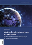 Stefan Weller - Multinationale Unternehmen im Welthandel