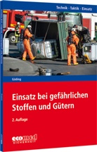 Nicolai Gäding - Einsatz bei gefährlichen Stoffen und Gütern