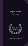 Carmen Sylva, Helen Zimmern - Pilgrim Sorrow: A Cycle of Tales