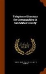 Pacific Telephone and Telegraph Company - Telephone Directory for Communities in San Mateo County