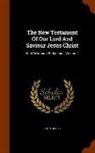 John Gillies - The New Testament of Our Lord and Saviour Jesus Christ: With Devotional Reflections, Volume 2