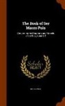 Marco Polo - The Book of Ser Marco Polo: Concerning the Kingdoms and Marvels of the East, Volume 2