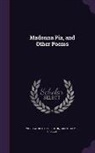 Wordsworth Collection, Grant James Gregor - Madonna Pia, and Other Poems