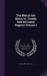 Thomson William 1746-1817, William Thomson - The Man in the Moon; Or, Travels Into the Lunar Regions Volume 1