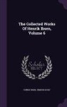 Edmund Gosse, Henrik Ibsen - The Collected Works of Henrik Ibsen, Volume 6