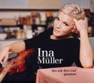 Ina Müller - Das wär dein Lied gewesen, 1 Audio-CD (Livre audio)