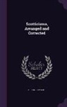 Alexander Mackie - SCOTTICISMS ARRANGED & CORRECT