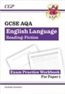 CGP Books, CGP Books, CGP Books - Grade 9-1 GCSE English Language AQA Reading Skills Workbook: Fiction (includes Answers)