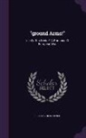Bertha Von Suttner, Bertha von Suttner - Ground Arms