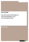 Nermin Dagili - Das Steueroasen-Abwehrgesetz. Abwehrmaßnahmen und Anwendungsbereiche