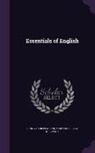 Mary Frederika Kirchwey, Henry Carr Pearson - Essentials of English