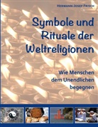 Hermann-Josef Frisch - Symbole und Rituale der Weltreligionen