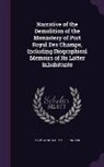 Mary Anne Galton Schimmelpenninck - Narrative of the Demolition of the Monastery of Port Royal Des Champs, Including Biographical Memoirs of Its Latter Inhabitants