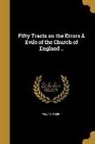 William Thorn - 50 TRACTS ON THE ERRORS & EVIL