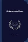 Henry Thomas - Shakespeare and Spain