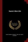 Dante Alighieri, Dante Gabriel Rossetti - Dante's New Life