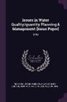 Montana Water Policy Review Advisory Co, Montana Water Resources Division - Issues in Water Quality/Quantity Planning & Management: [issue Paper]: 1980