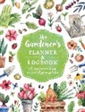 Editors of Chartwell Books - Gardener''s Planner and Logbook