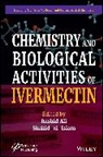 Ali, Rashid (Jamia Millia Islamia New Delhi Ali, Rashid Shahid-Ul-Islam Ali, Rashid Ali, Rashid (Jamia Millia Islamia New Delhi Ali, Ali Rashid... - Chemistry and Biological Activities of Ivermectin