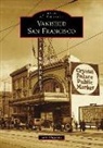 Lorri Ungaretti - Vanished San Francisco