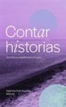 Gabriela Polit Duenas, Gabriela Polit Dueñas - Contar Historias