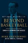 Mike Krzyzewski, Krzyzewski Mike, Jamie Krzyzewski Spatola, Krzyzewski Spatola Jamie, Jamie K Spatola - Beyond Basketball