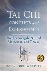 Robert Chuckrow, Chuckrow Robert - Tai Chi Concepts and Experiments