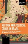Armando Boito - Reform and Political Crisis in Brazil