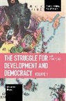 Alessandro Olsaretti, Alessandro Osaretti, Juan Grigera - The Struggle for Development and Democracy