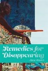 Alexa Patrick - Remedies for Disappearing
