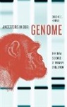 Harris, Eugene E. Harris, Eugene E. (Associate Professor in Biological Sciences Harris, Harris Eugene E. - Ancestors in Our Genome