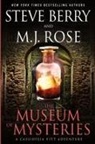 Steve Berry, M. J. Rose - The Museum of Mysteries: A Cassiopeia Vitt Adventure Vol. 1