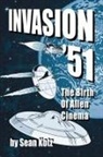 Sean Kotz - Invasion '51