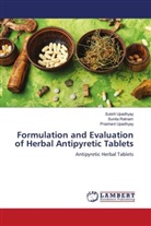 Sunita Ratnam, Prashant Upadhyay, Sukirti Upadhyay - Formulation and Evaluation of Herbal Antipyretic Tablets