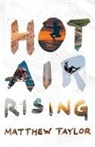 Matthew Taylor - Hot Air Rising