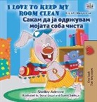 Shelley Admont, Kidkiddos Books - I Love to Keep My Room Clean (English Macedonian Bilingual Book for Kids)