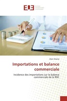 Alain Shema - Importations et balance commerciale
