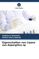 Chijioke O Ezenwelu, Emeka Henry Oparaji - Eigenschaften von Lipase aus Aspergillus sp