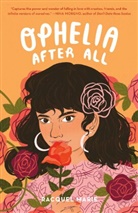 Racquel Marie - Ophelia After All