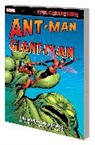 Ernie Hart, Hart Ernie, Jack Kirby, Stan Lee, Lee Stan, Larry Lieber... - Ant Man;Giant Man Epic Collection: The Man In The Ant Hill New