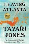 Tayari Jones - Leaving Atlanta