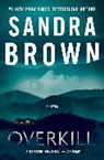 Sandra Brown - Overkill