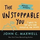 John C. Maxwell - The Unstoppable You